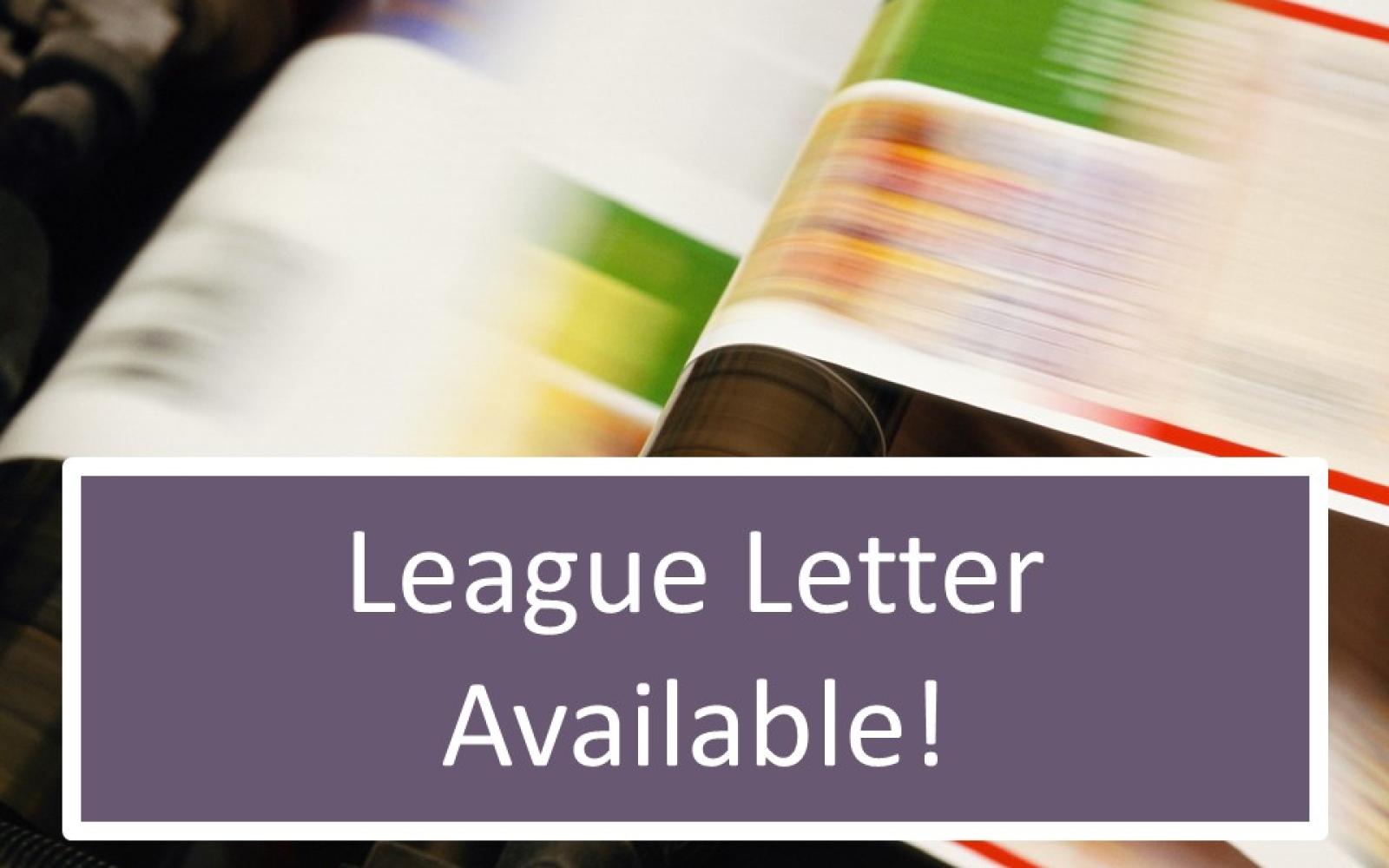 League Letter Promo Photo